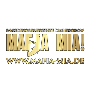 Mafia Mia Dinnershow Dresden Dresdens beliebteste Dinnershow – Mafia Mia!